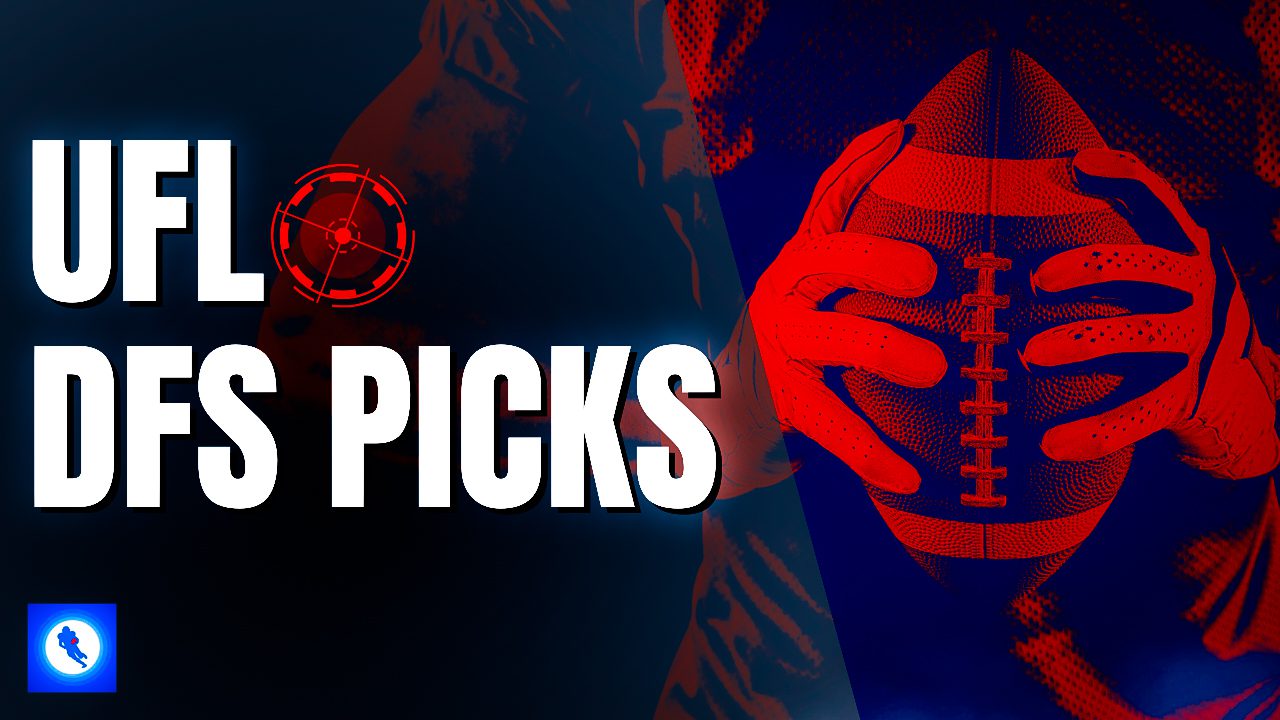 UFL DFS PICKS, FANTASY FOOTBALL, DRAFTKINGS, FANDUEL