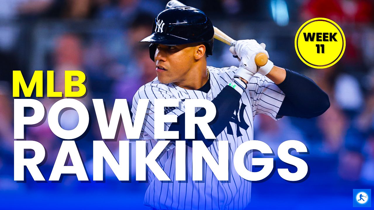 MLB POWER RANKINGS - WEEK 11