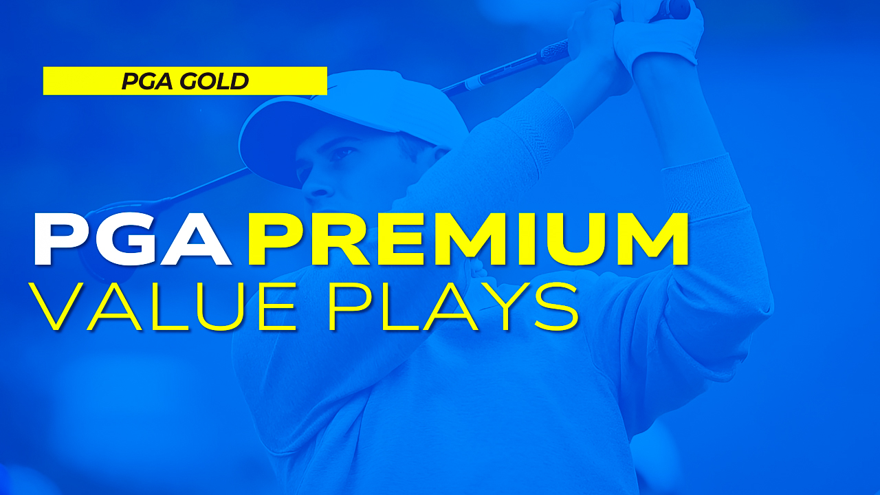 PGA Premium - Value Plays, PGA Gold